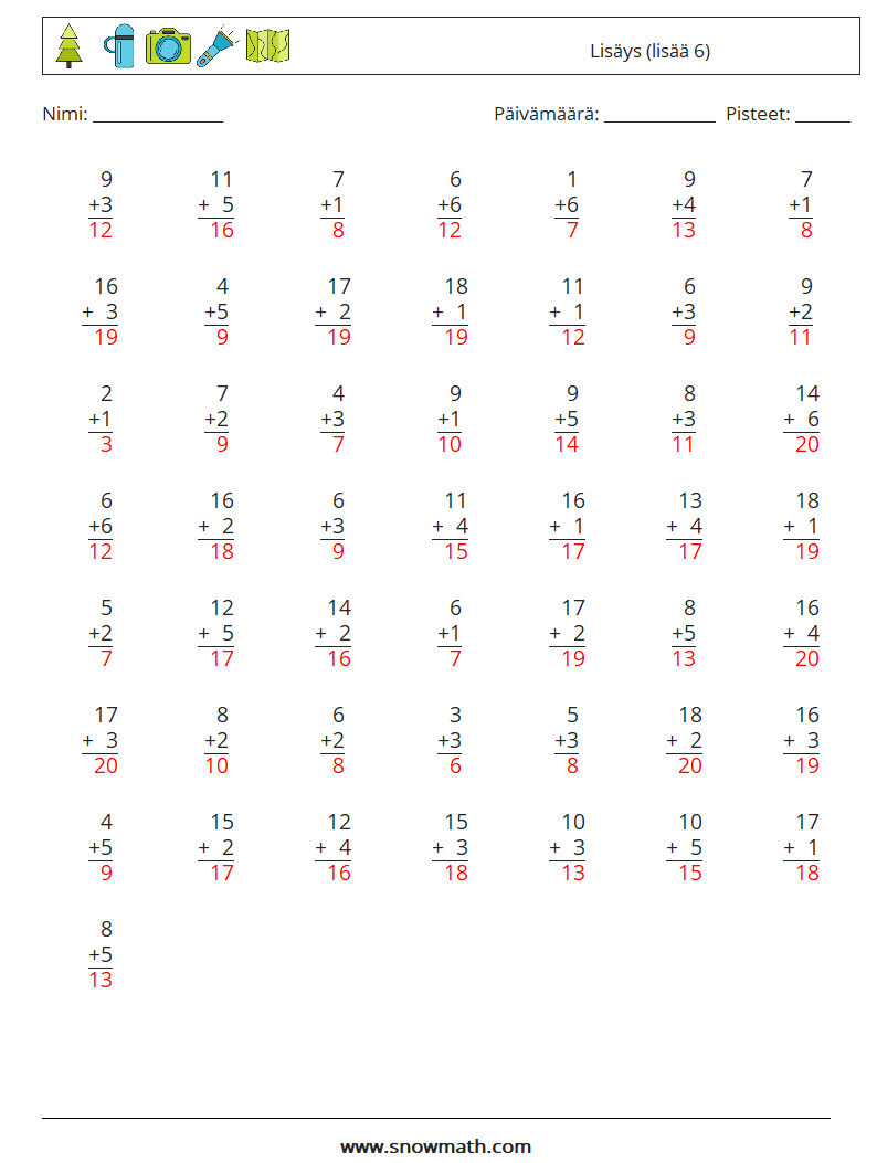 (50) Lisäys (lisää 6) Matematiikan laskentataulukot 13 Kysymys, vastaus