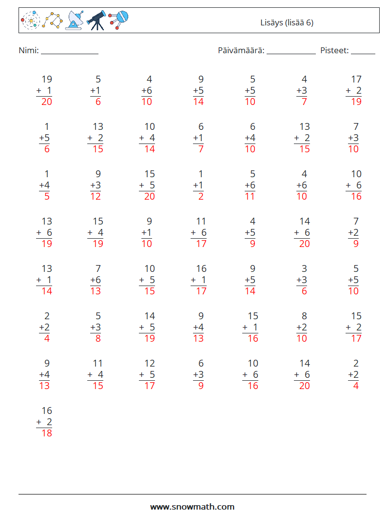 (50) Lisäys (lisää 6) Matematiikan laskentataulukot 17 Kysymys, vastaus