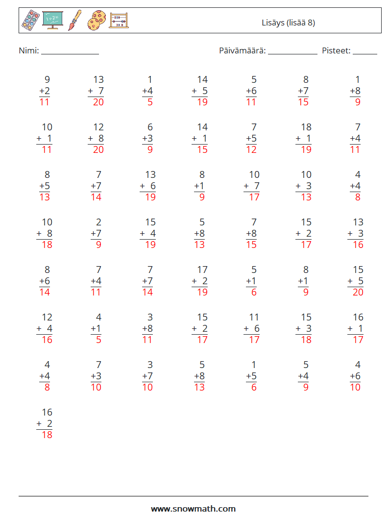 (50) Lisäys (lisää 8) Matematiikan laskentataulukot 15 Kysymys, vastaus