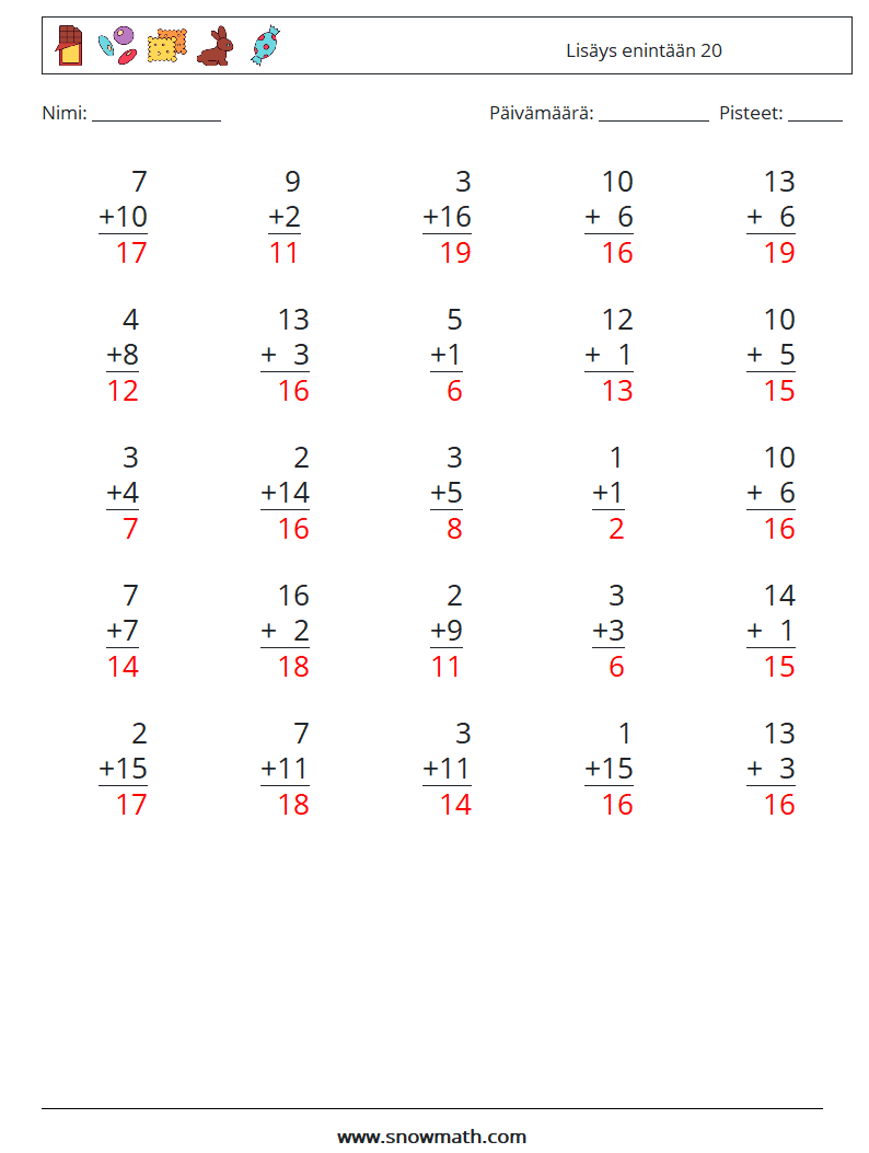 (25) Lisäys enintään 20 Matematiikan laskentataulukot 17 Kysymys, vastaus