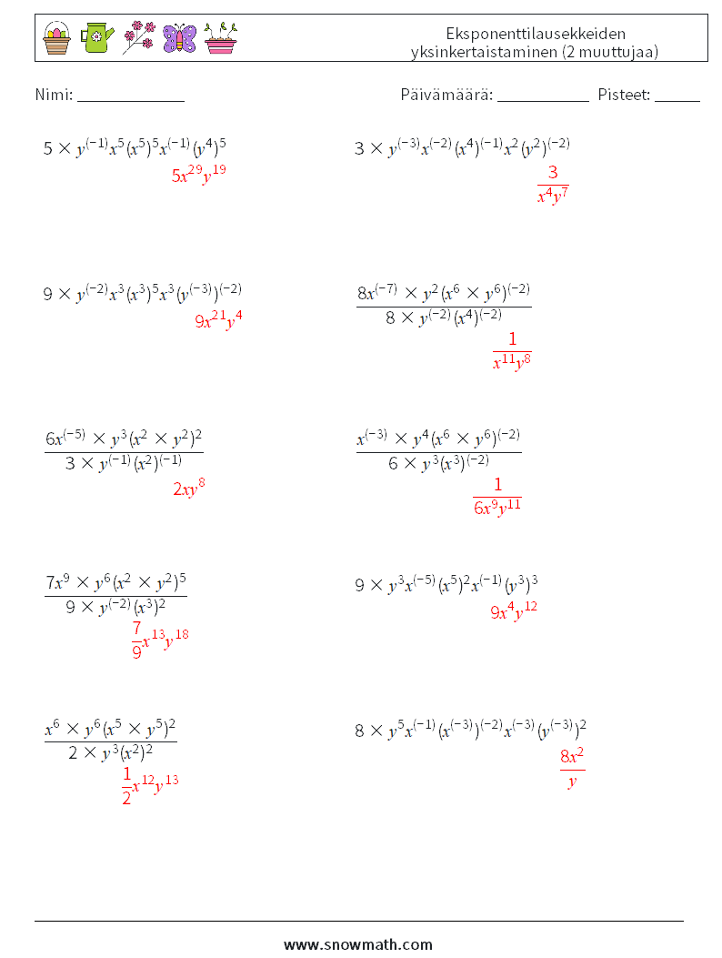  Eksponenttilausekkeiden yksinkertaistaminen (2 muuttujaa) Matematiikan laskentataulukot 2 Kysymys, vastaus