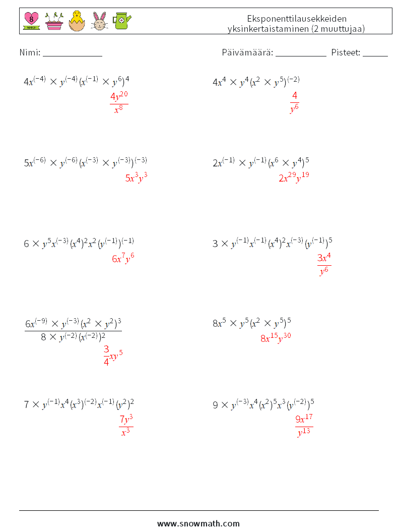  Eksponenttilausekkeiden yksinkertaistaminen (2 muuttujaa) Matematiikan laskentataulukot 3 Kysymys, vastaus