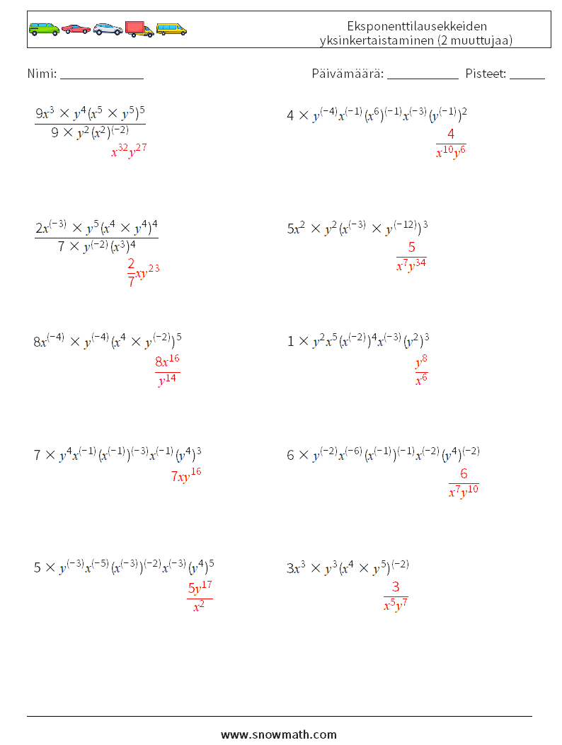  Eksponenttilausekkeiden yksinkertaistaminen (2 muuttujaa) Matematiikan laskentataulukot 6 Kysymys, vastaus
