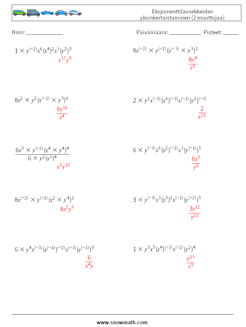  Eksponenttilausekkeiden yksinkertaistaminen (2 muuttujaa) Matematiikan laskentataulukot 8 Kysymys, vastaus