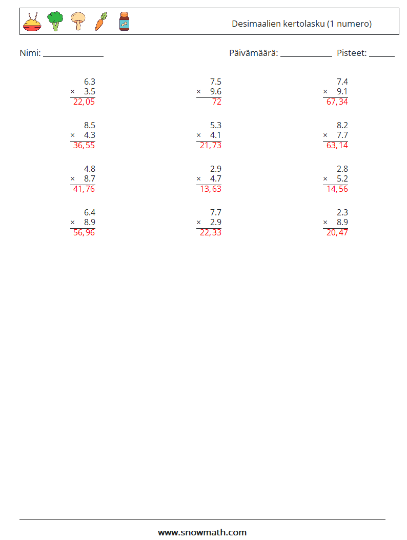 (12) Desimaalien kertolasku (1 numero) Matematiikan laskentataulukot 17 Kysymys, vastaus