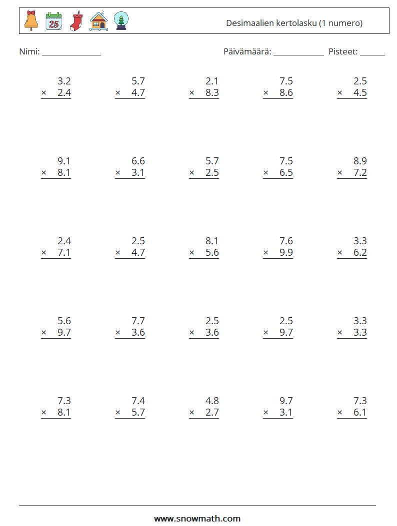 (25) Desimaalien kertolasku (1 numero) Matematiikan laskentataulukot 11