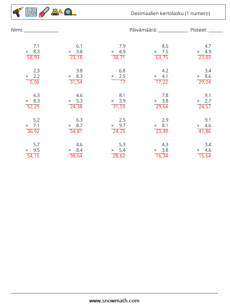 (25) Desimaalien kertolasku (1 numero) Matematiikan laskentataulukot 7 Kysymys, vastaus