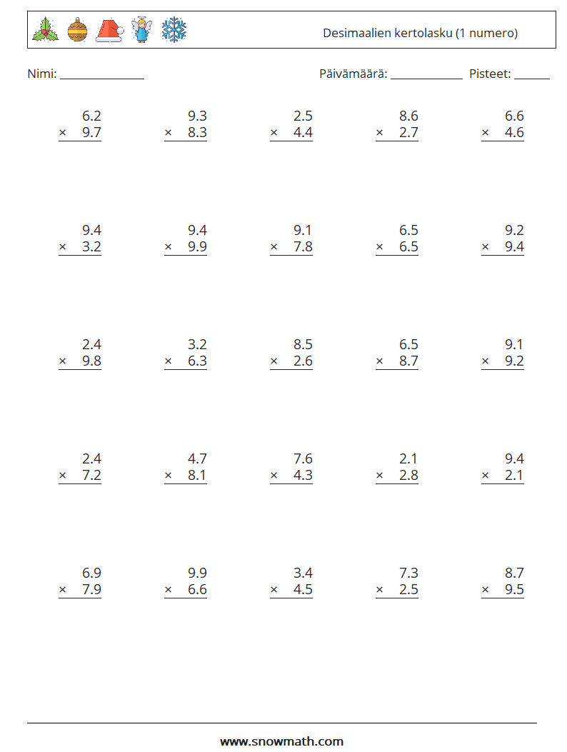 (25) Desimaalien kertolasku (1 numero) Matematiikan laskentataulukot 8