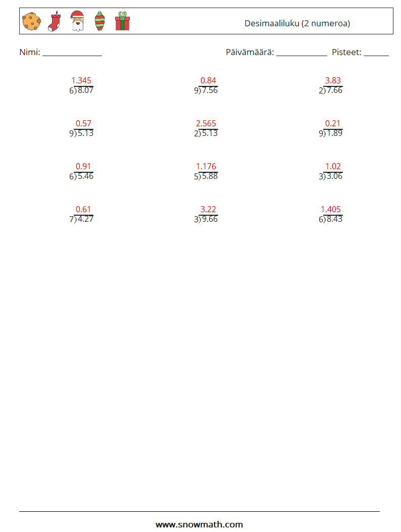 (12) Desimaaliluku (2 numeroa) Matematiikan laskentataulukot 17 Kysymys, vastaus