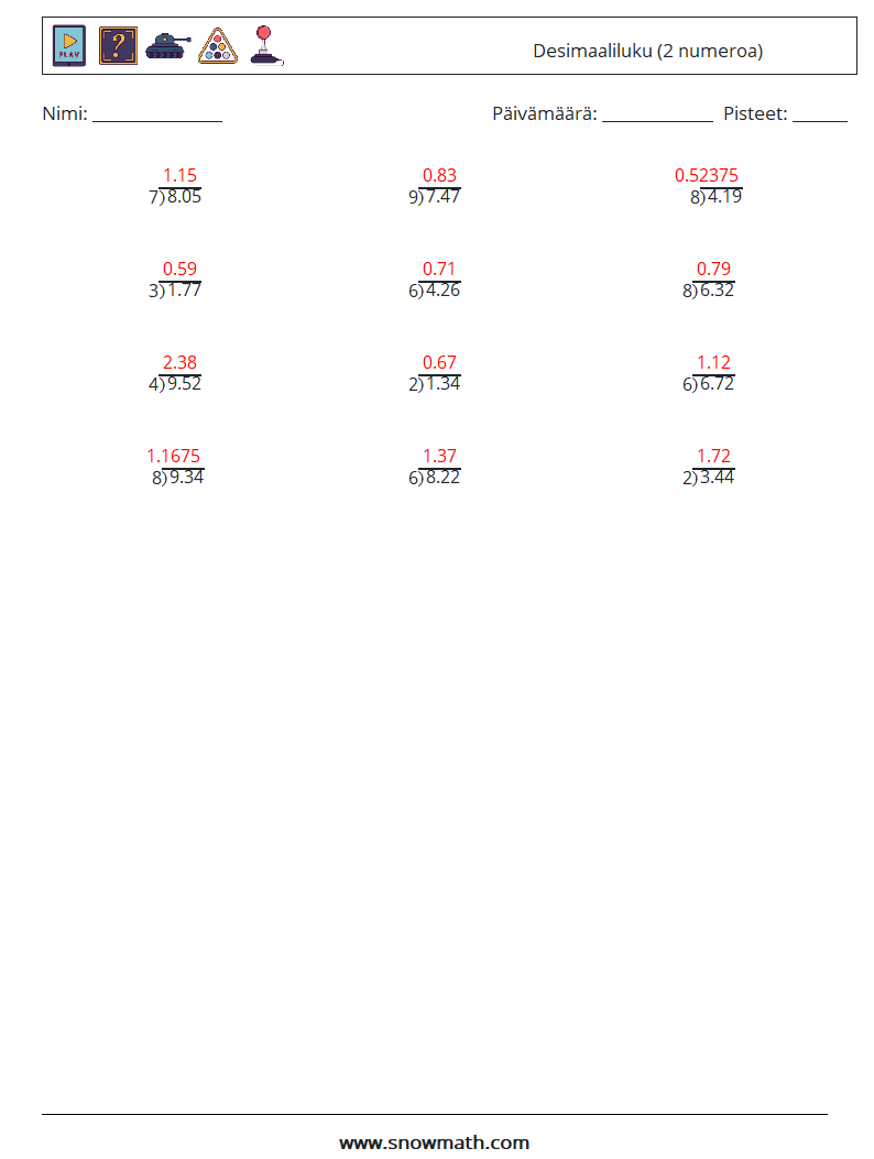 (12) Desimaaliluku (2 numeroa) Matematiikan laskentataulukot 8 Kysymys, vastaus