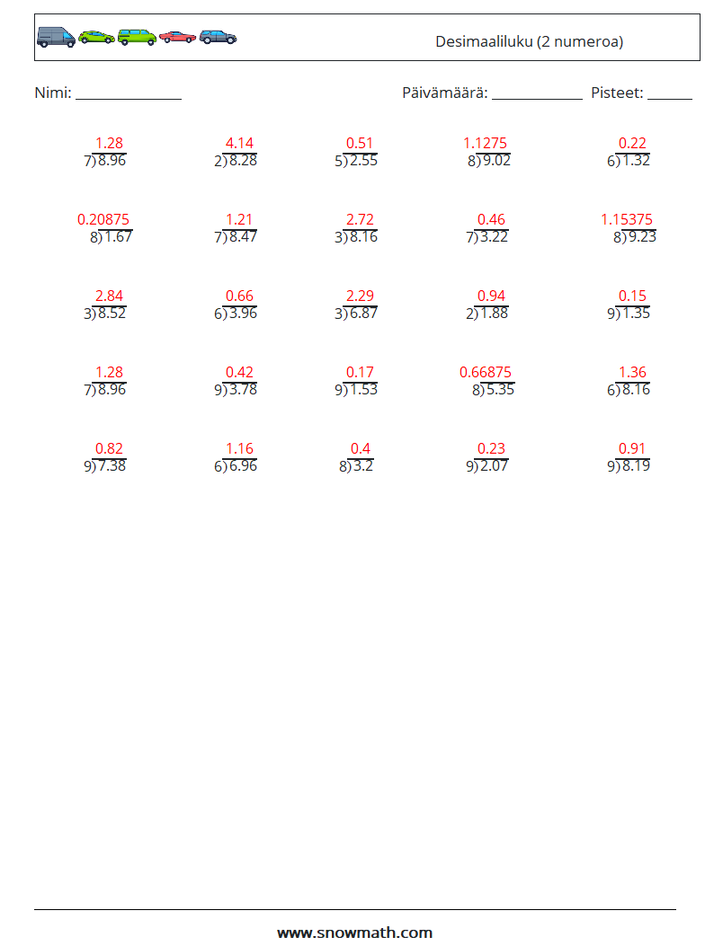 (25) Desimaaliluku (2 numeroa) Matematiikan laskentataulukot 18 Kysymys, vastaus