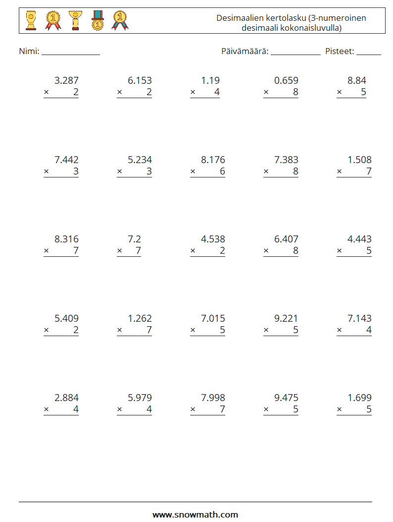 (25) Desimaalien kertolasku (3-numeroinen desimaali kokonaisluvulla) Matematiikan laskentataulukot 7