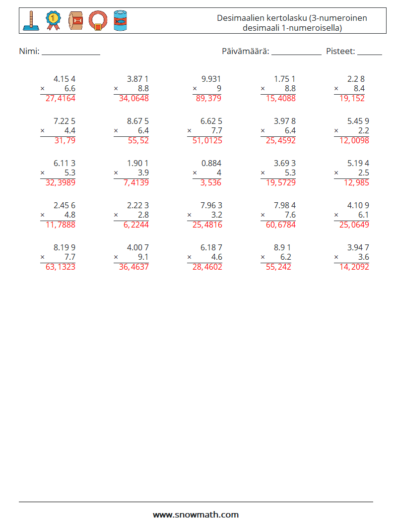 (25) Desimaalien kertolasku (3-numeroinen desimaali 1-numeroisella) Matematiikan laskentataulukot 11 Kysymys, vastaus