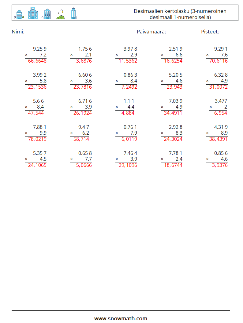 (25) Desimaalien kertolasku (3-numeroinen desimaali 1-numeroisella) Matematiikan laskentataulukot 18 Kysymys, vastaus