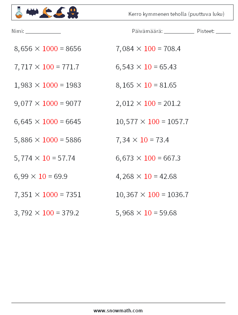 Kerro kymmenen teholla (puuttuva luku) Matematiikan laskentataulukot 14 Kysymys, vastaus