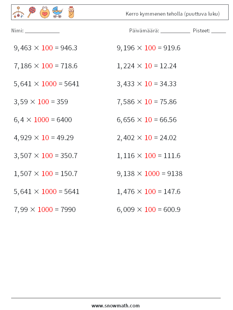 Kerro kymmenen teholla (puuttuva luku) Matematiikan laskentataulukot 17 Kysymys, vastaus