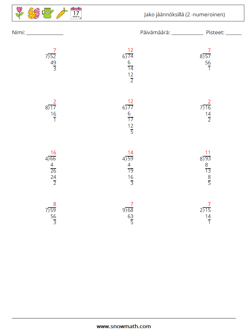 (12) Jako jäännöksillä (2 -numeroinen) Matematiikan laskentataulukot 11 Kysymys, vastaus