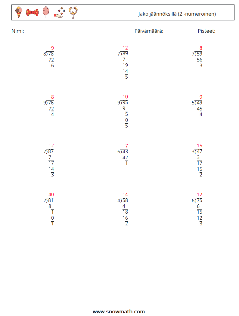 (12) Jako jäännöksillä (2 -numeroinen) Matematiikan laskentataulukot 12 Kysymys, vastaus