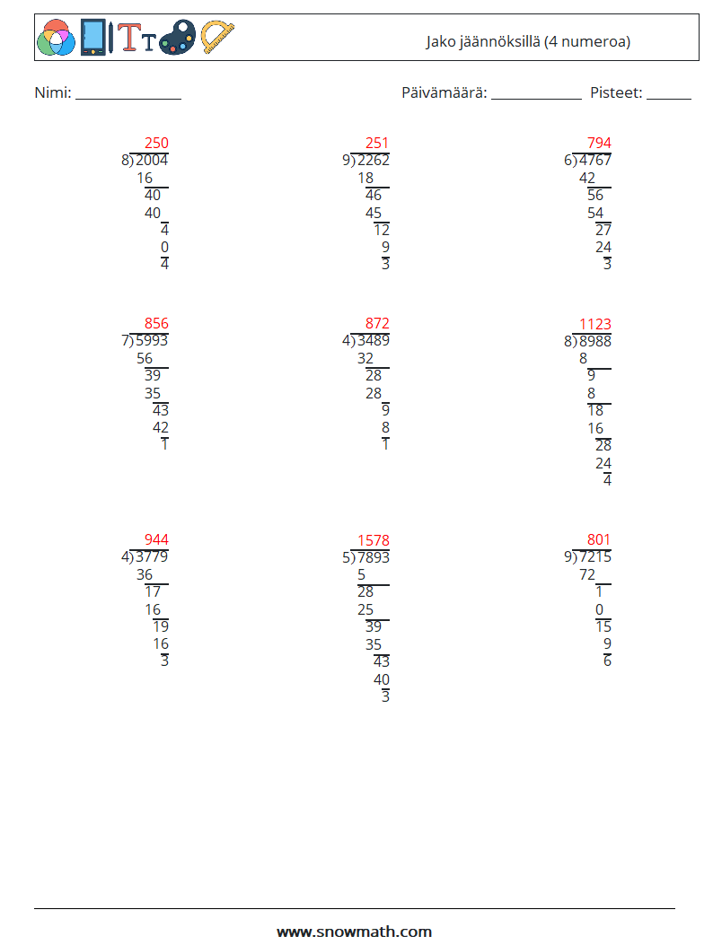 (9) Jako jäännöksillä (4 numeroa) Matematiikan laskentataulukot 18 Kysymys, vastaus