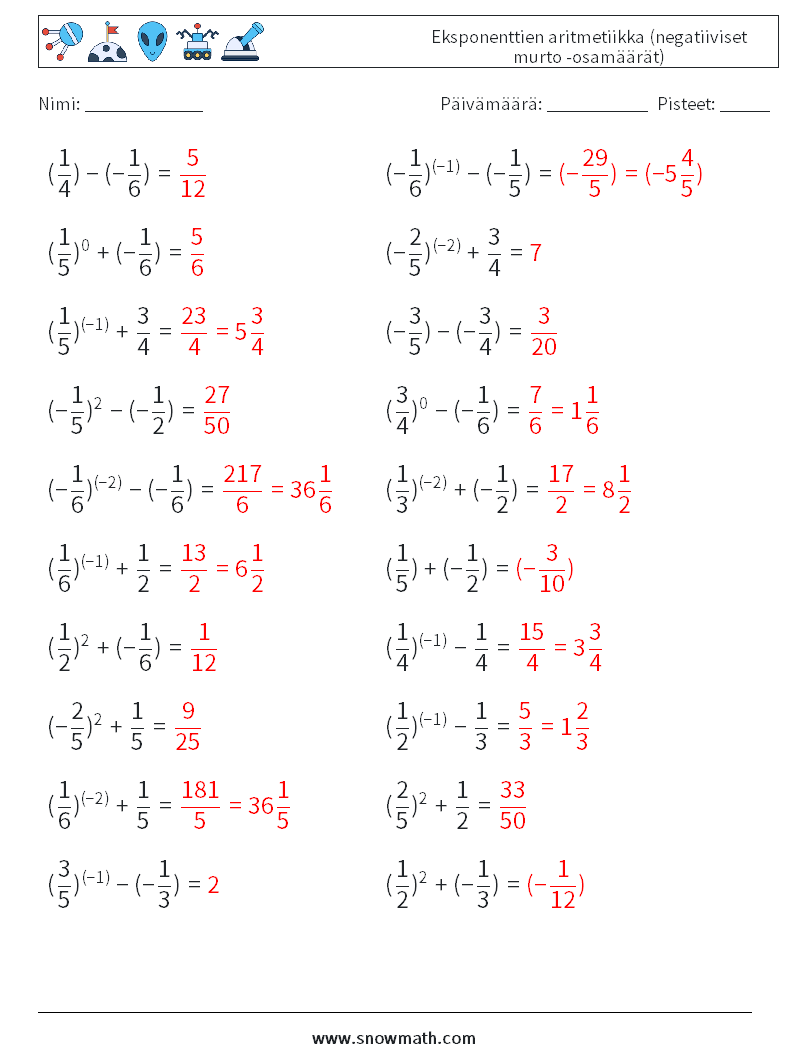  Eksponenttien aritmetiikka (negatiiviset murto -osamäärät) Matematiikan laskentataulukot 7 Kysymys, vastaus