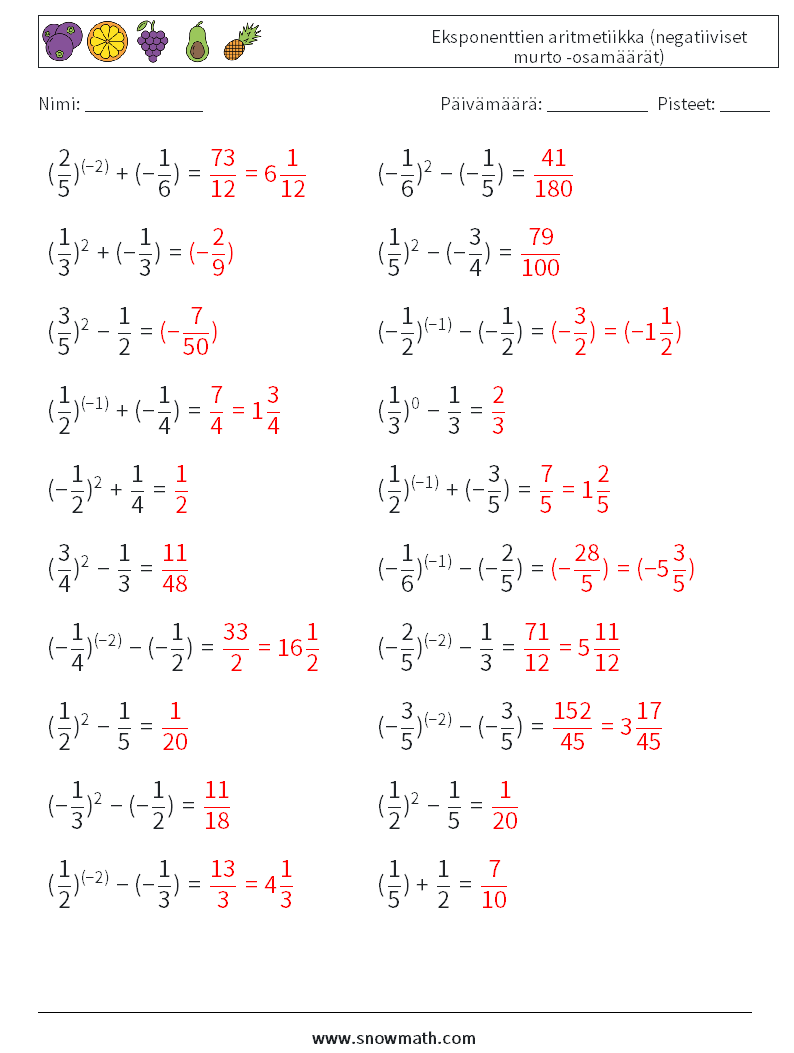  Eksponenttien aritmetiikka (negatiiviset murto -osamäärät) Matematiikan laskentataulukot 9 Kysymys, vastaus