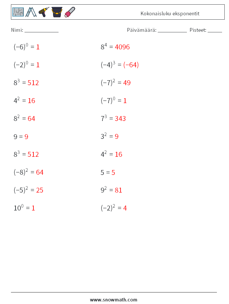 Kokonaisluku eksponentit Matematiikan laskentataulukot 4 Kysymys, vastaus