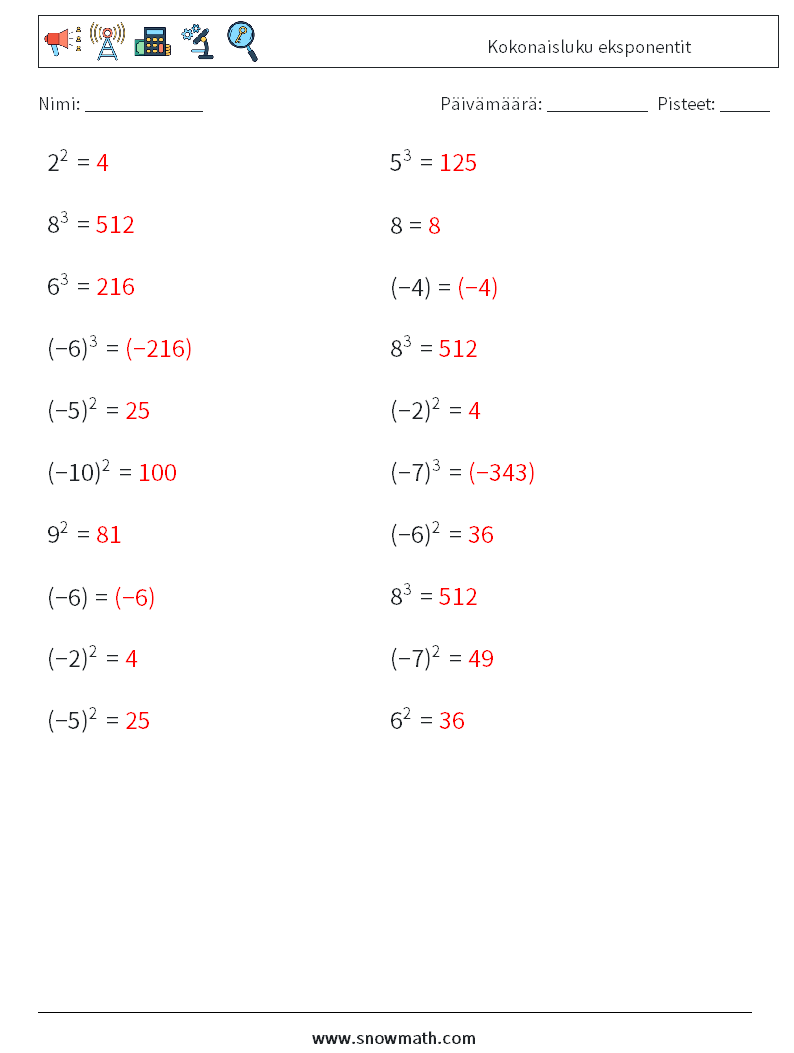 Kokonaisluku eksponentit Matematiikan laskentataulukot 9 Kysymys, vastaus