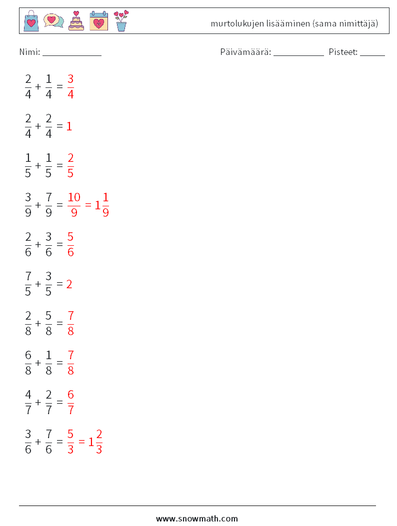 (10) murtolukujen lisääminen (sama nimittäjä) Matematiikan laskentataulukot 18 Kysymys, vastaus