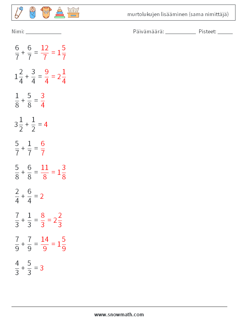 (10) murtolukujen lisääminen (sama nimittäjä) Matematiikan laskentataulukot 3 Kysymys, vastaus