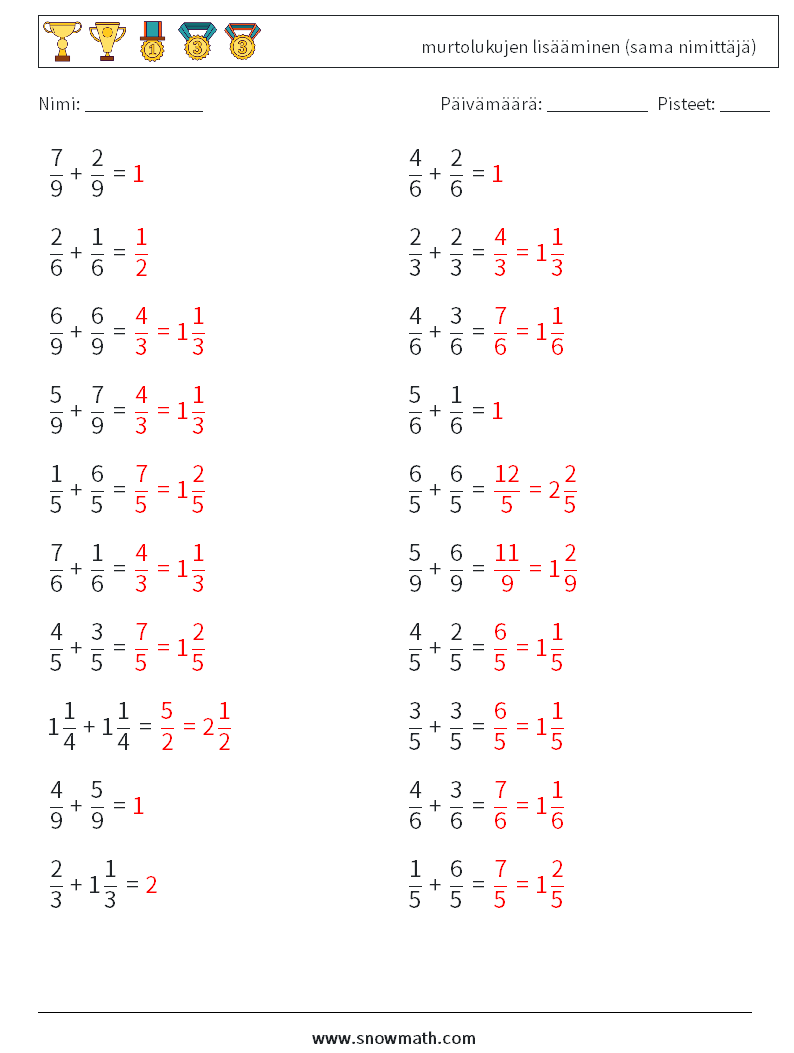 (20) murtolukujen lisääminen (sama nimittäjä) Matematiikan laskentataulukot 10 Kysymys, vastaus
