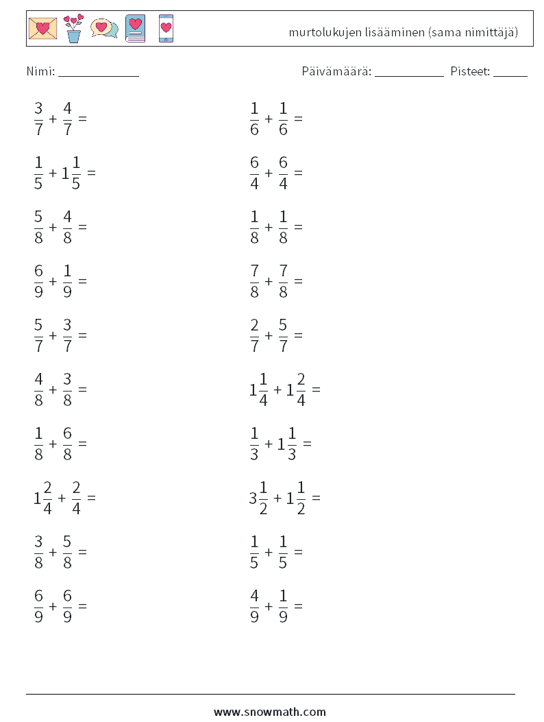 (20) murtolukujen lisääminen (sama nimittäjä) Matematiikan laskentataulukot 11