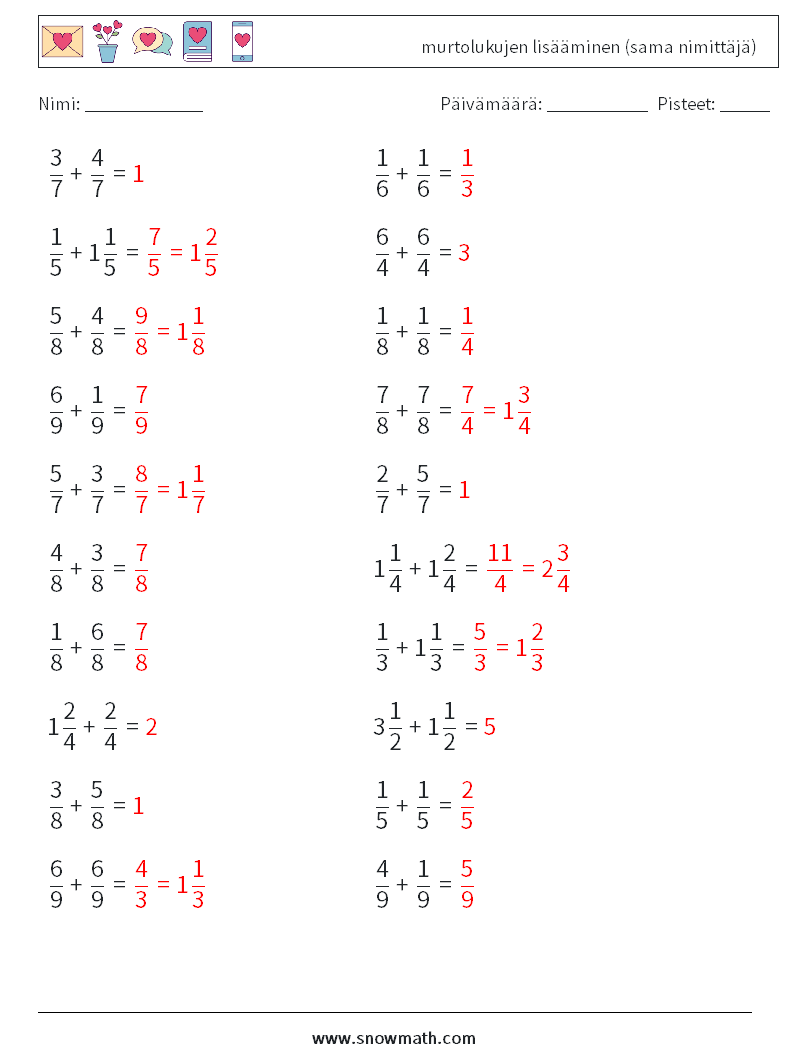 (20) murtolukujen lisääminen (sama nimittäjä) Matematiikan laskentataulukot 11 Kysymys, vastaus