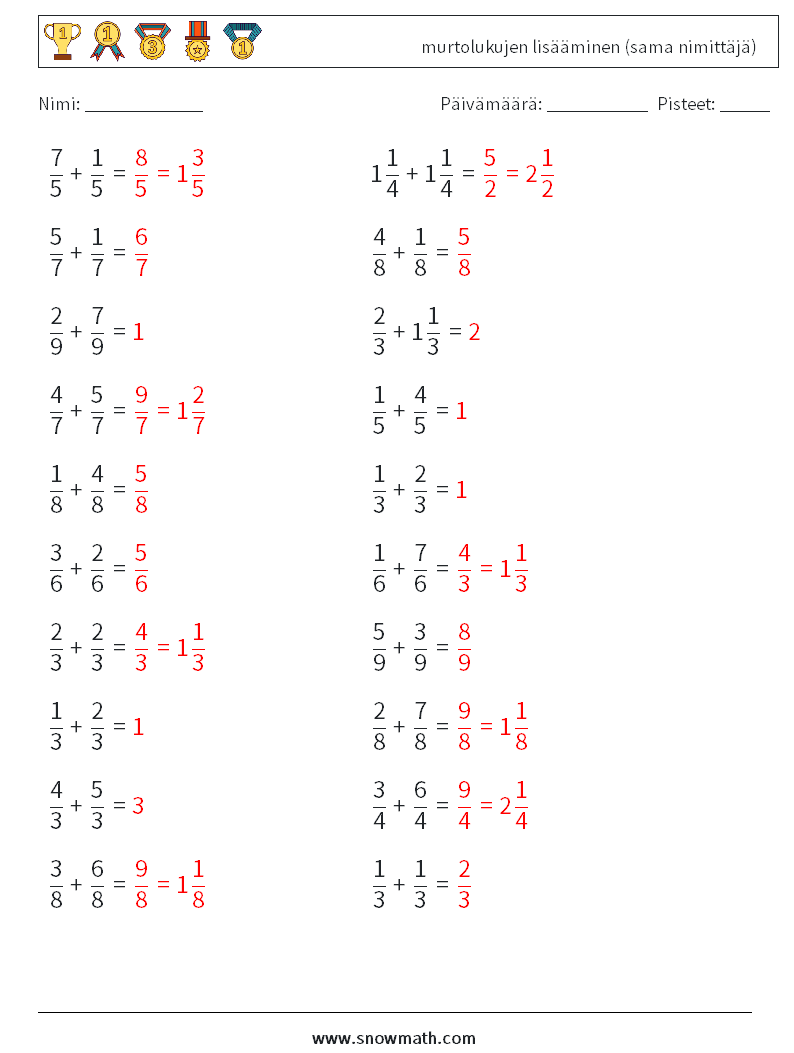 (20) murtolukujen lisääminen (sama nimittäjä) Matematiikan laskentataulukot 13 Kysymys, vastaus