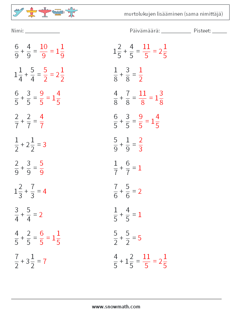 (20) murtolukujen lisääminen (sama nimittäjä) Matematiikan laskentataulukot 14 Kysymys, vastaus