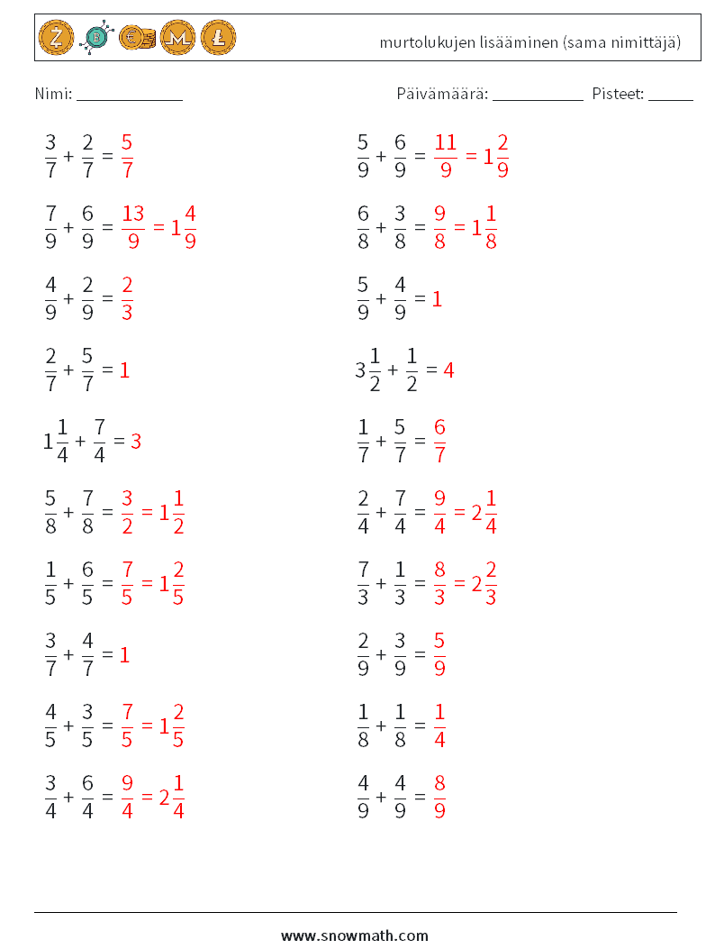 (20) murtolukujen lisääminen (sama nimittäjä) Matematiikan laskentataulukot 16 Kysymys, vastaus