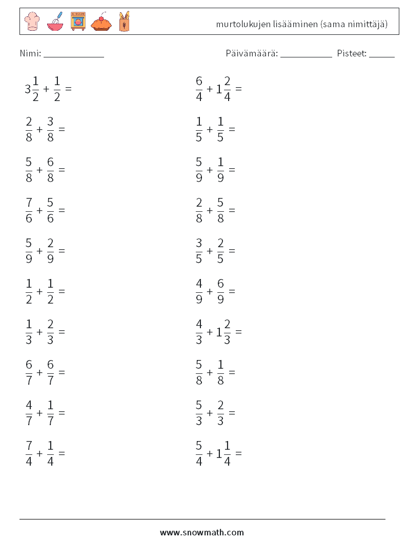 (20) murtolukujen lisääminen (sama nimittäjä) Matematiikan laskentataulukot 3