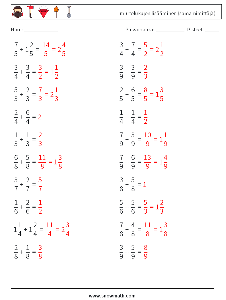 (20) murtolukujen lisääminen (sama nimittäjä) Matematiikan laskentataulukot 8 Kysymys, vastaus