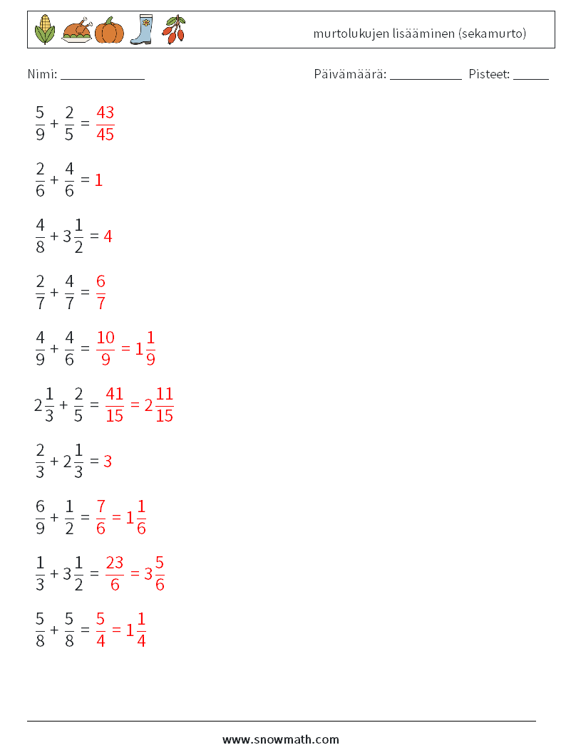 (10) murtolukujen lisääminen (sekamurto) Matematiikan laskentataulukot 14 Kysymys, vastaus