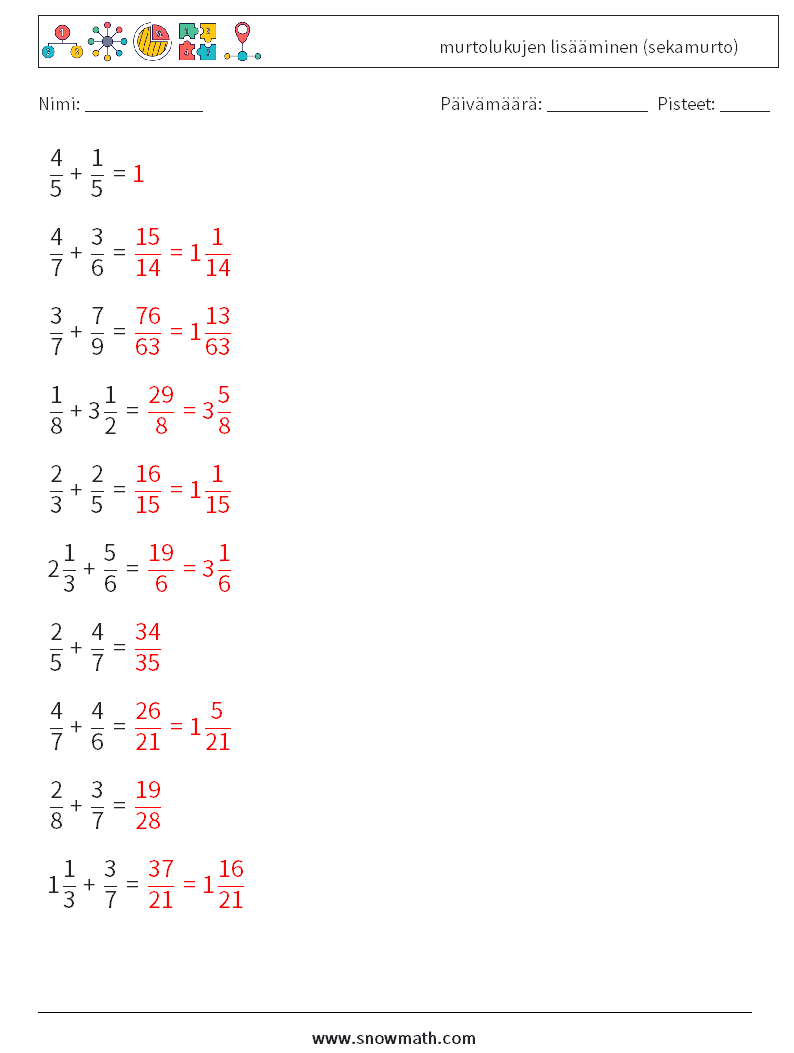 (10) murtolukujen lisääminen (sekamurto) Matematiikan laskentataulukot 17 Kysymys, vastaus