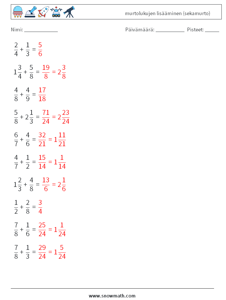 (10) murtolukujen lisääminen (sekamurto) Matematiikan laskentataulukot 18 Kysymys, vastaus