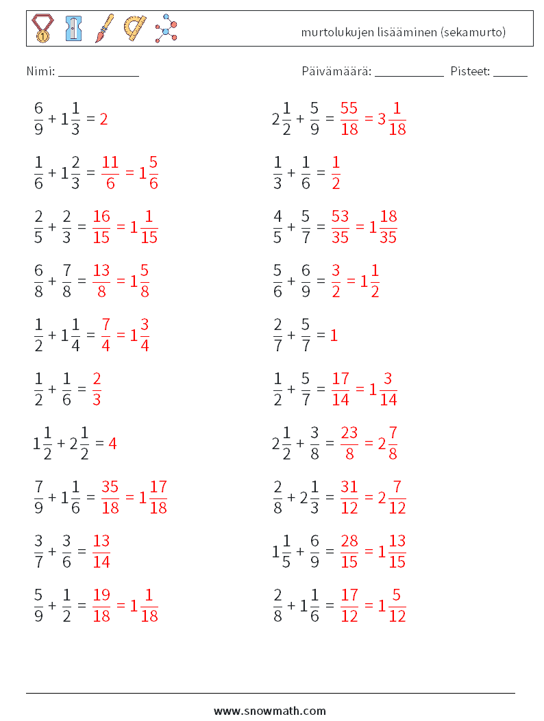 (20) murtolukujen lisääminen (sekamurto) Matematiikan laskentataulukot 10 Kysymys, vastaus