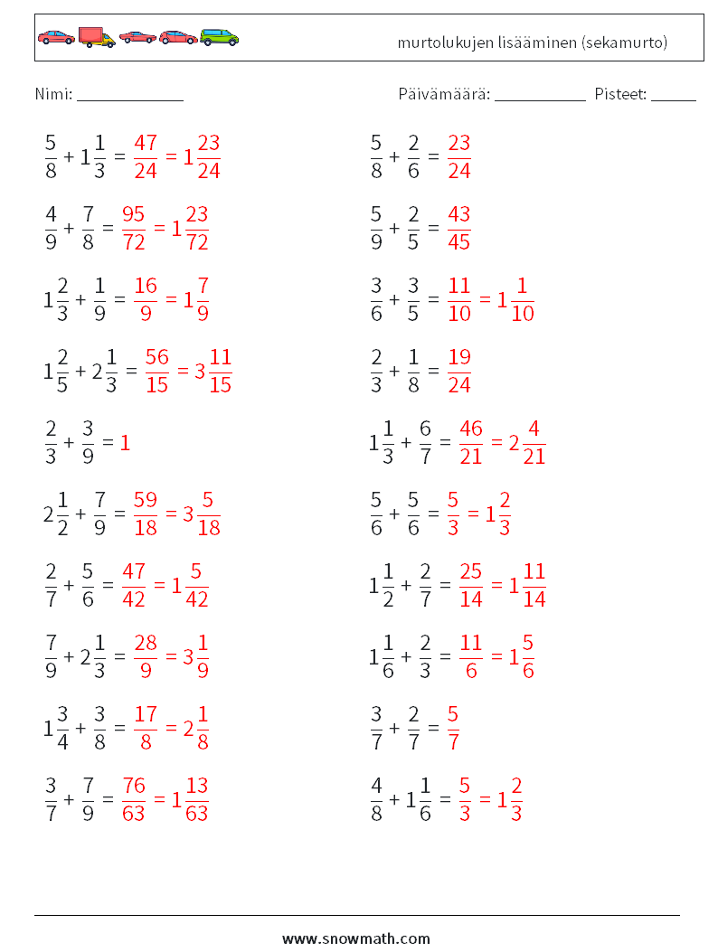 (20) murtolukujen lisääminen (sekamurto) Matematiikan laskentataulukot 15 Kysymys, vastaus
