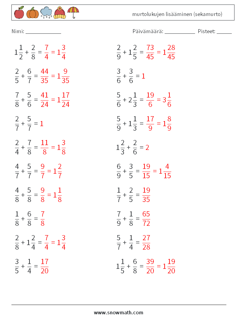 (20) murtolukujen lisääminen (sekamurto) Matematiikan laskentataulukot 18 Kysymys, vastaus