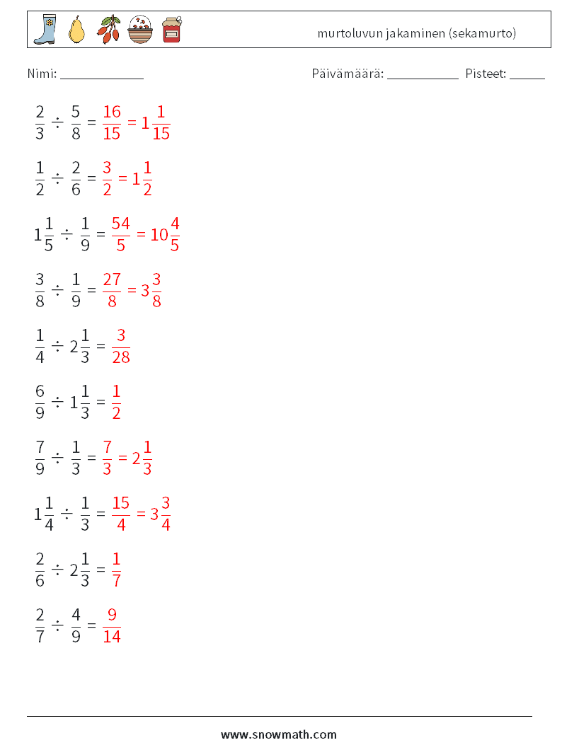 (10) murtoluvun jakaminen (sekamurto) Matematiikan laskentataulukot 16 Kysymys, vastaus