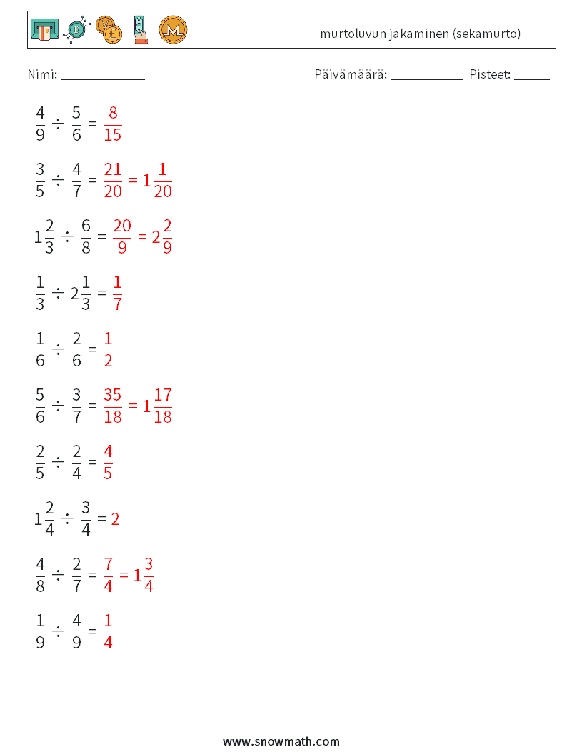 (10) murtoluvun jakaminen (sekamurto) Matematiikan laskentataulukot 1 Kysymys, vastaus