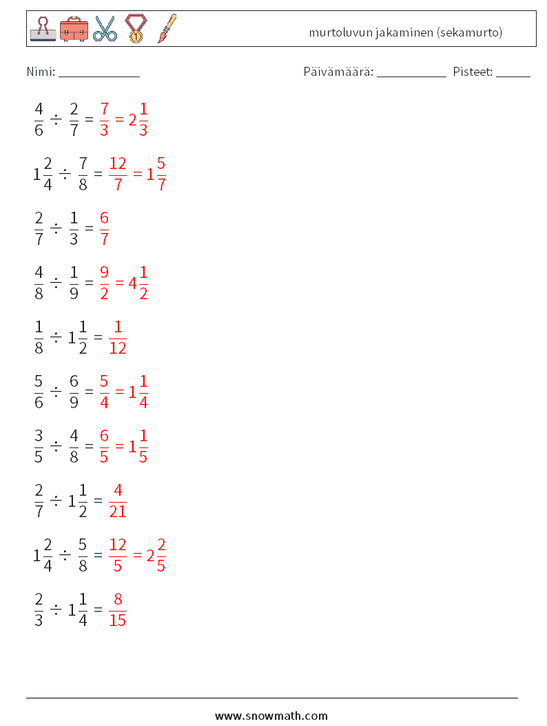 (10) murtoluvun jakaminen (sekamurto) Matematiikan laskentataulukot 3 Kysymys, vastaus