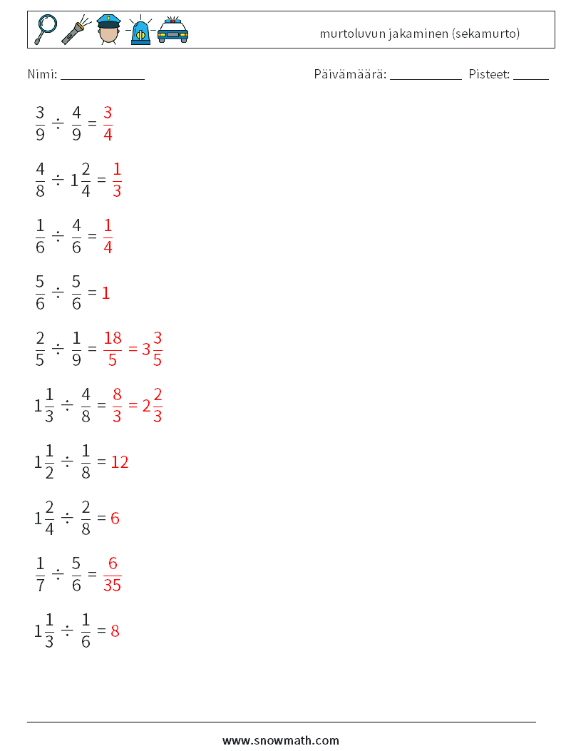 (10) murtoluvun jakaminen (sekamurto) Matematiikan laskentataulukot 7 Kysymys, vastaus