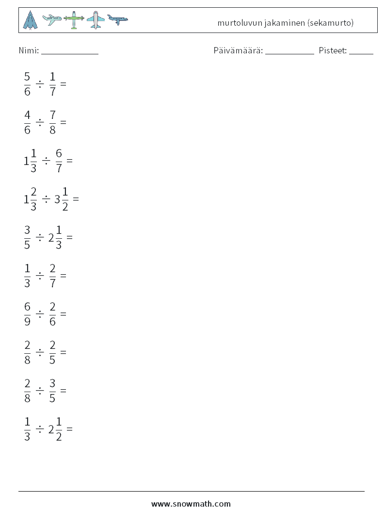 (10) murtoluvun jakaminen (sekamurto) Matematiikan laskentataulukot 8