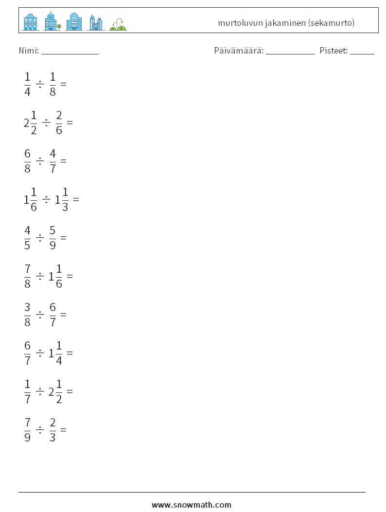 (10) murtoluvun jakaminen (sekamurto) Matematiikan laskentataulukot 9