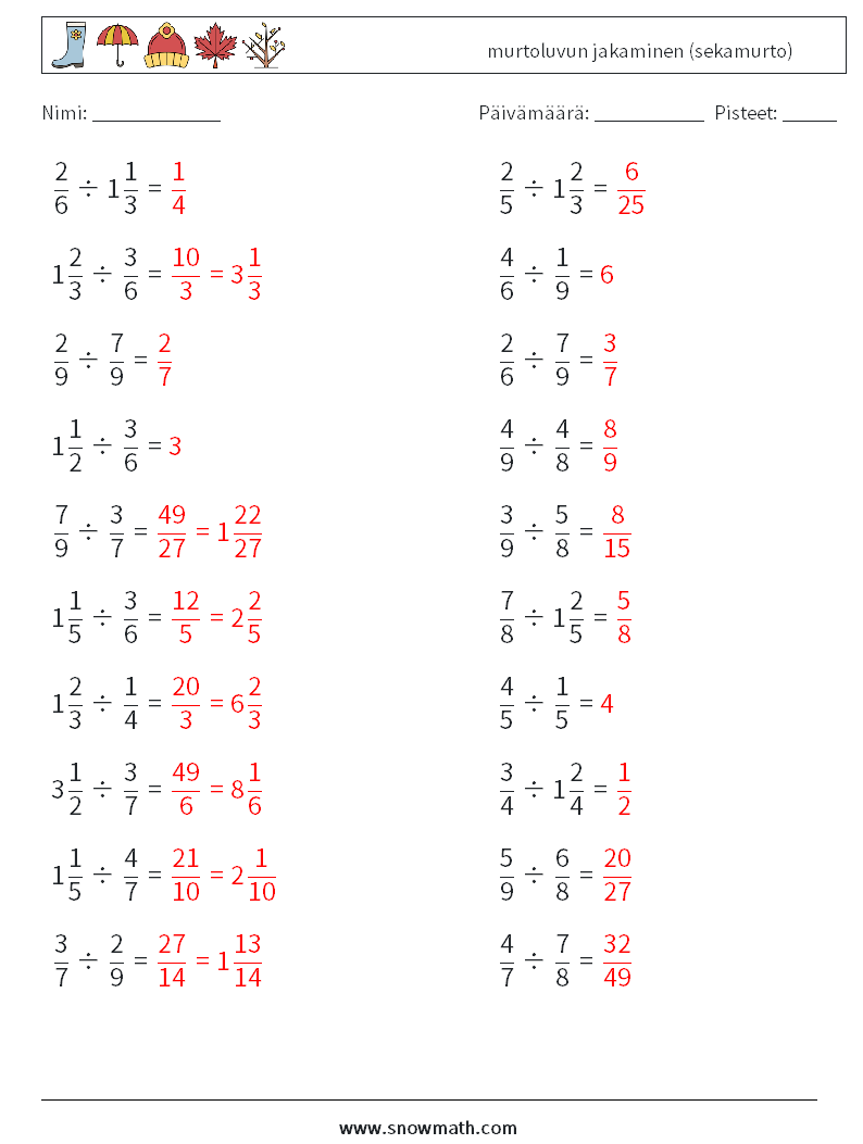 (20) murtoluvun jakaminen (sekamurto) Matematiikan laskentataulukot 16 Kysymys, vastaus